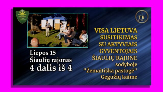 Liepos 15 4 dalis