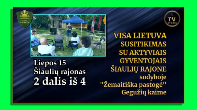 Kokioje Lietuvoje norime gyventi? – tariasi Visa Lietuva. 2 dalis
