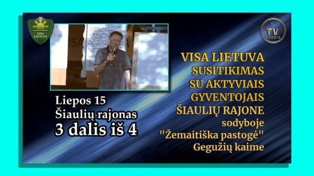 Liepos 15 3 dalis